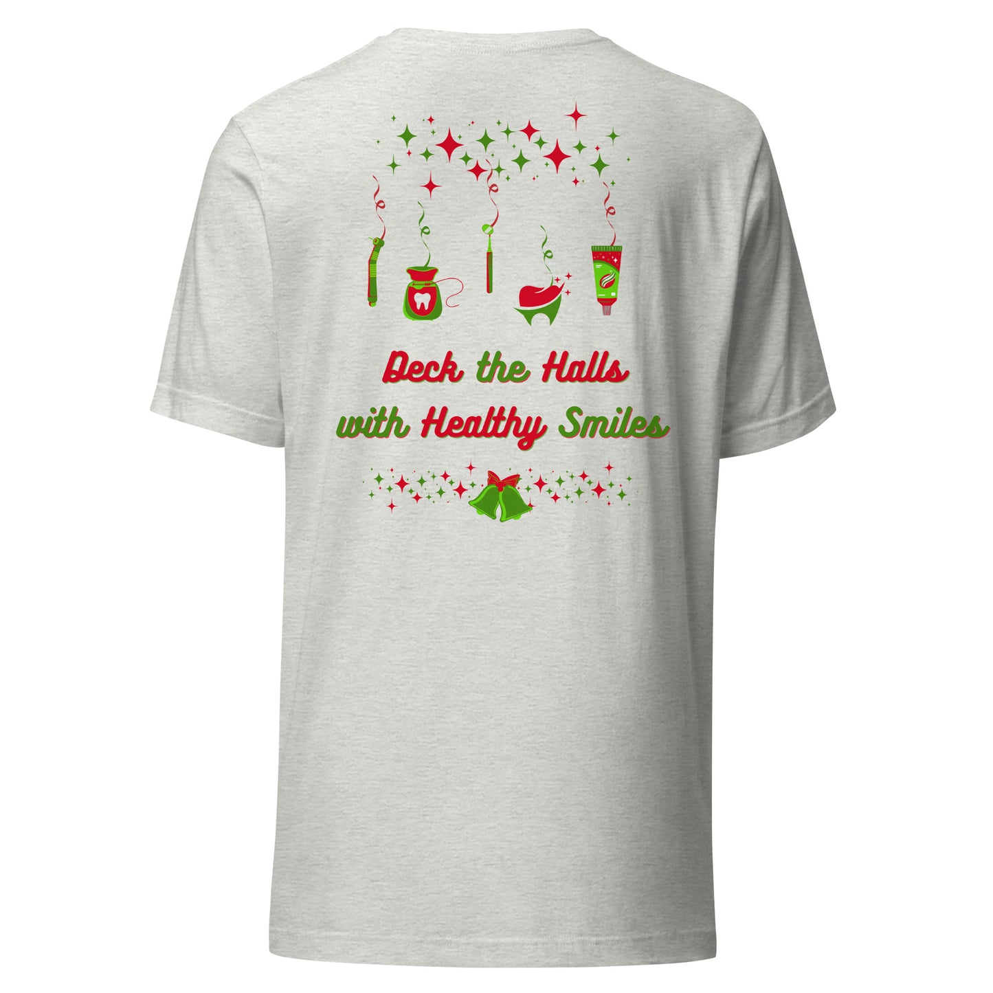 Deck the Halls with Healthy Smiles Christmas Tee