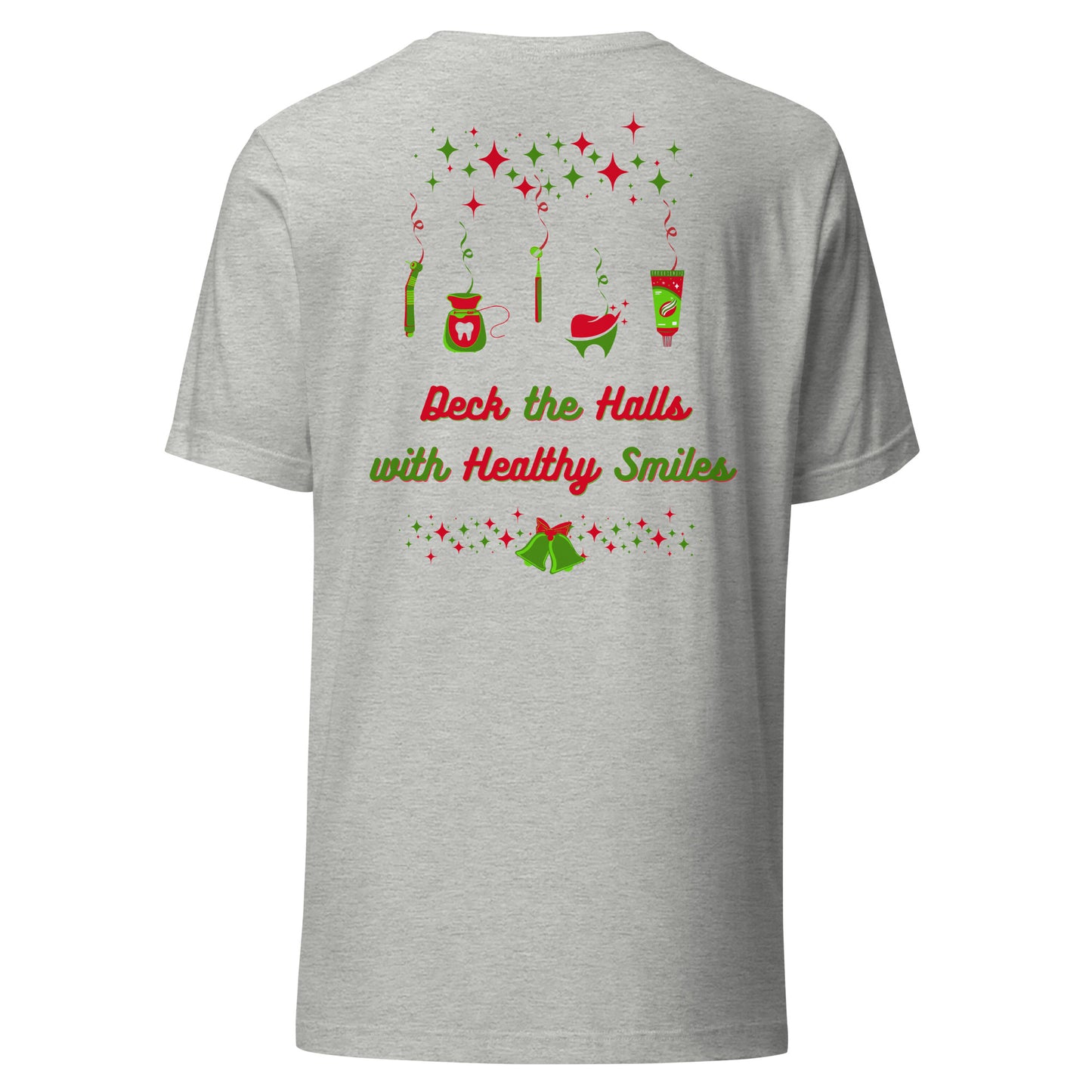 Deck the Halls with Healthy Smiles Christmas Tee