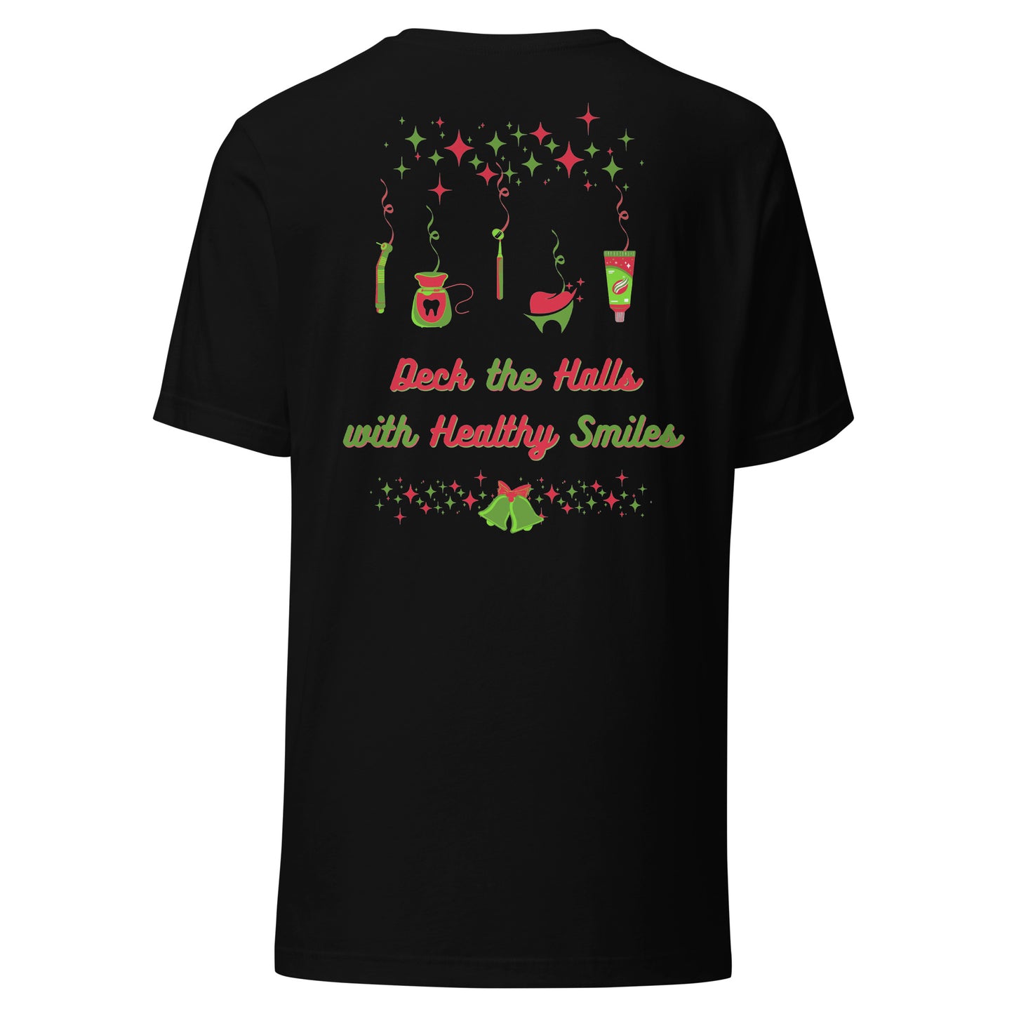 Deck the Halls with Healthy Smiles Christmas Tee