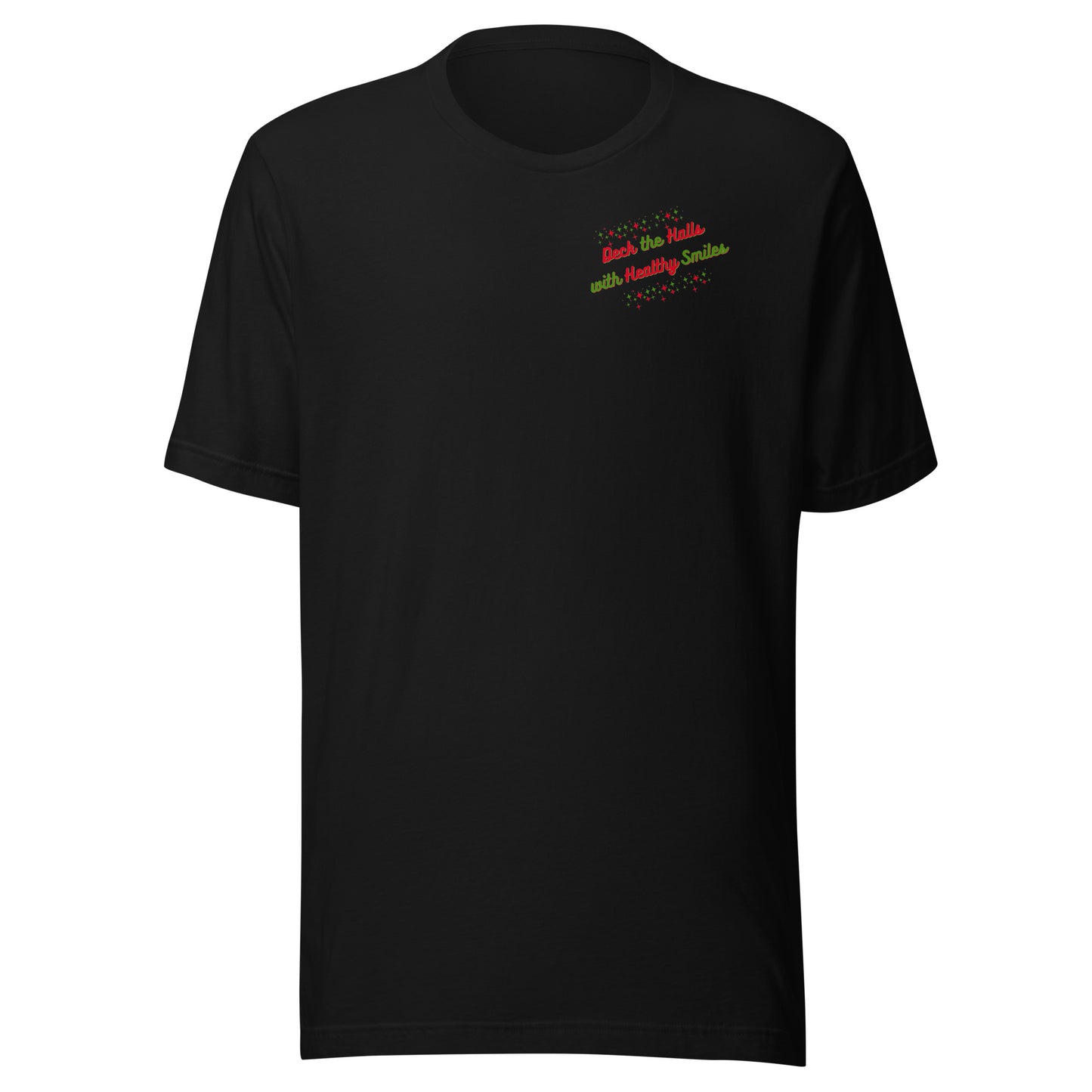 Deck the Halls with Healthy Smiles Christmas Tee