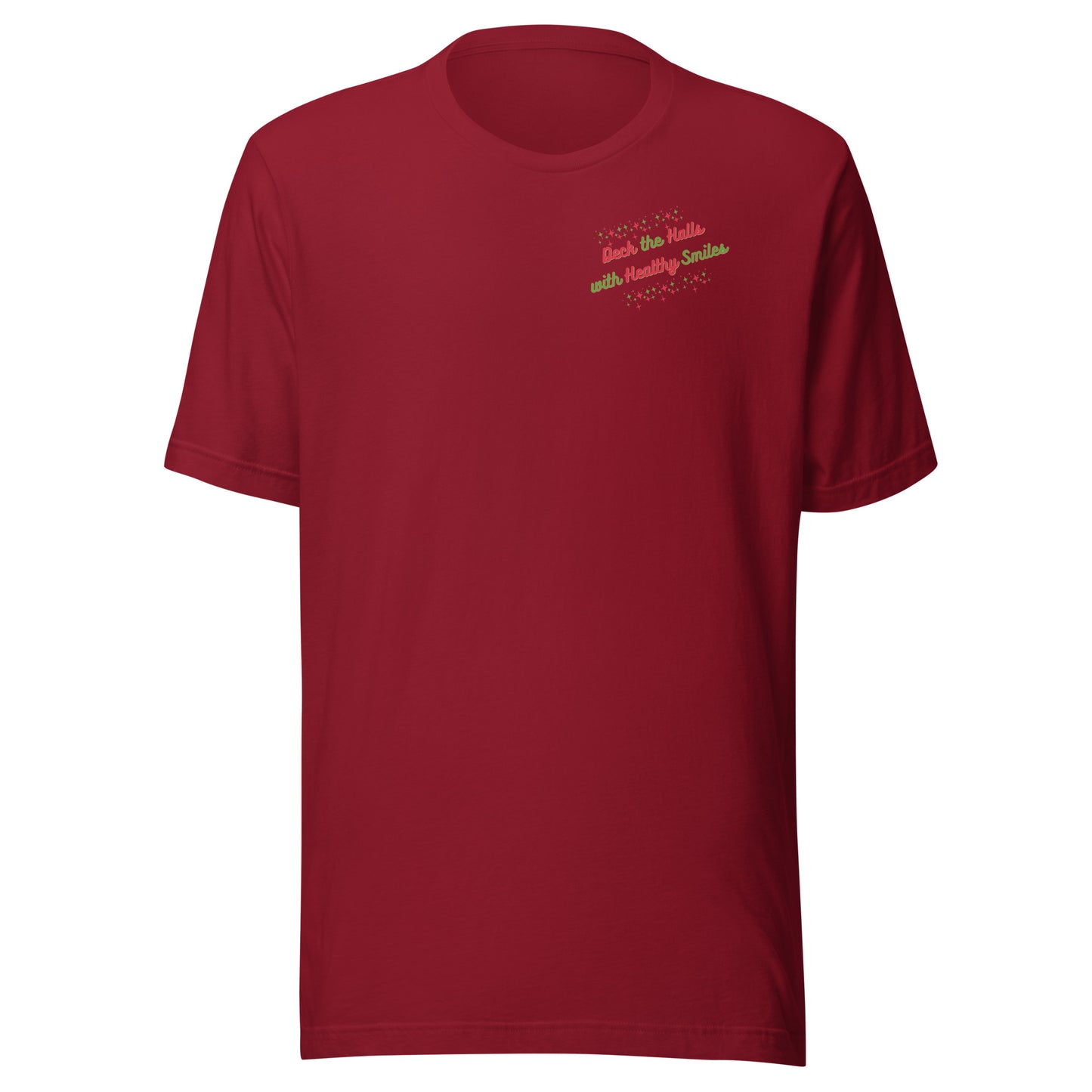 Deck the Halls with Healthy Smiles Christmas Tee