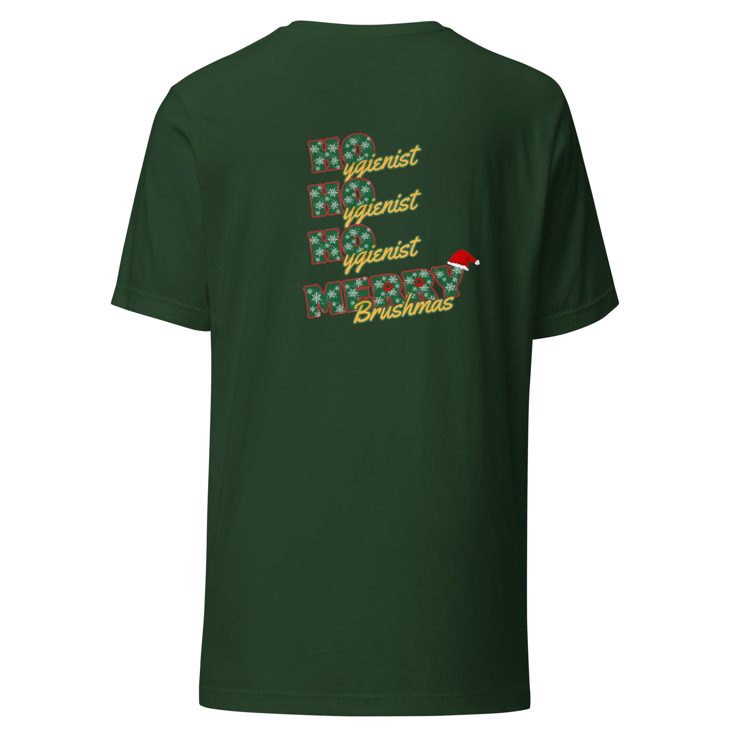 Ho Ho Ho Hygienist: Merry Brushmas Christmas Tee