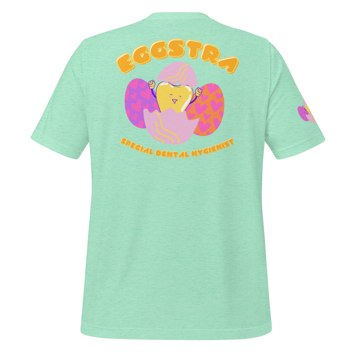 Eggstra Special Dental Hygienist T-Shirt: A Fun, Easter-Inspired Design for Dental Professionals