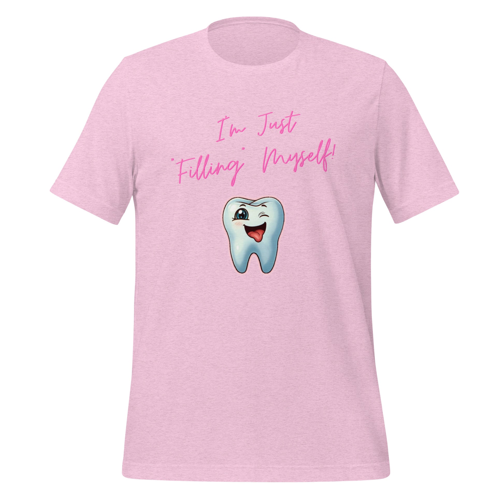 Flirtatious winking cartoon tooth character with the phrase "I'm just filling myself!" Ideal for a funny dental t-shirt or a cute dental assistant shirt. Heather prism color.