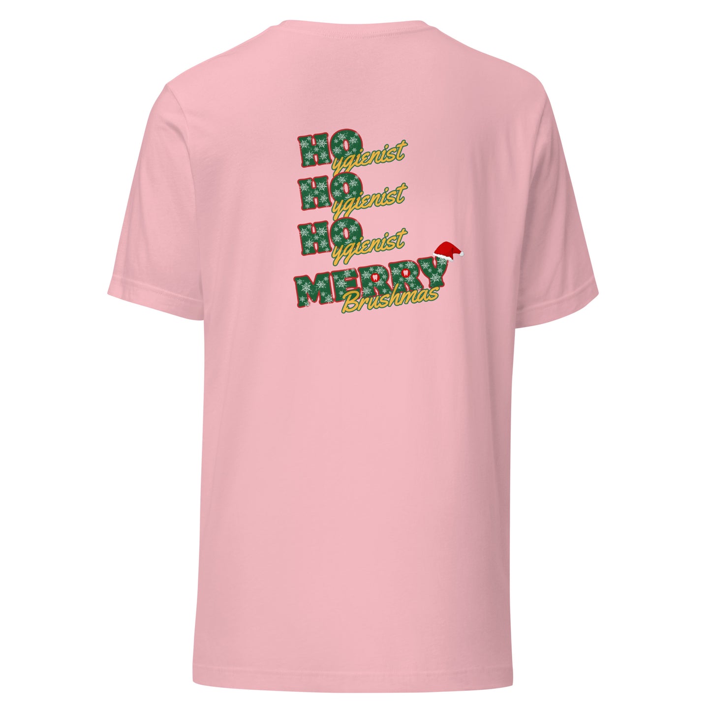 Ho Ho Ho Hygienist: Merry Brushmas Christmas Tee