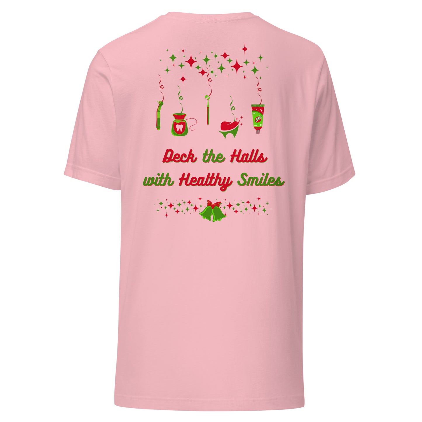 Deck the Halls with Healthy Smiles Christmas Tee