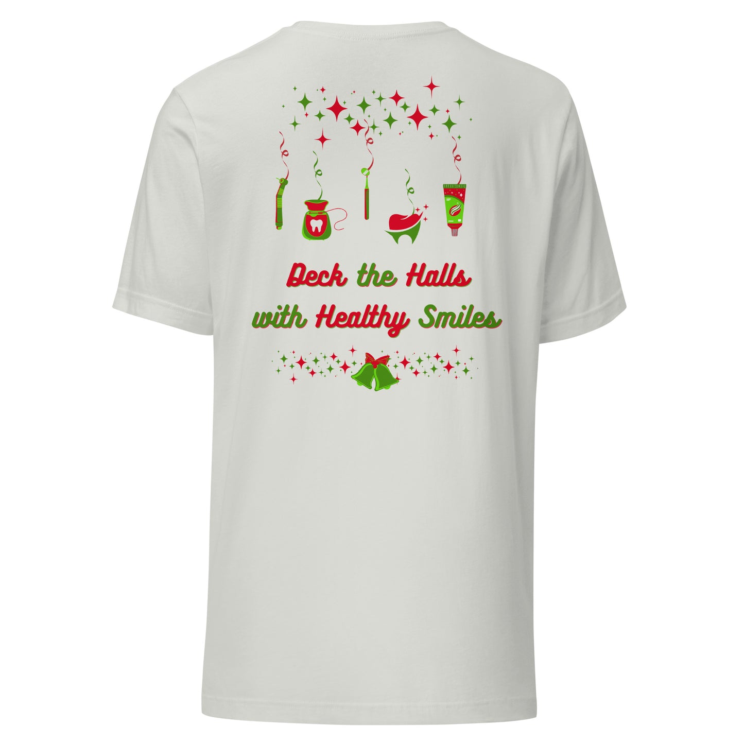 Deck the Halls with Healthy Smiles Christmas Tee