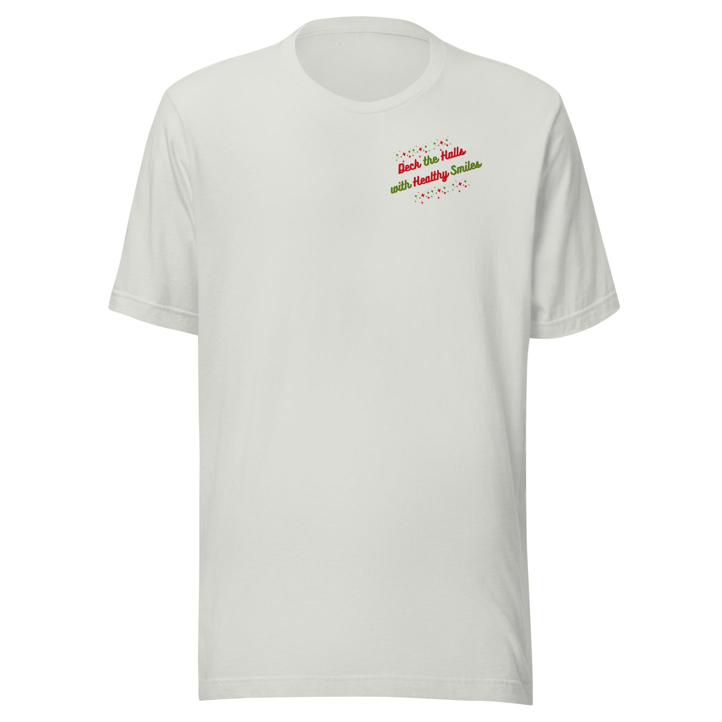 Deck the Halls with Healthy Smiles Christmas Tee