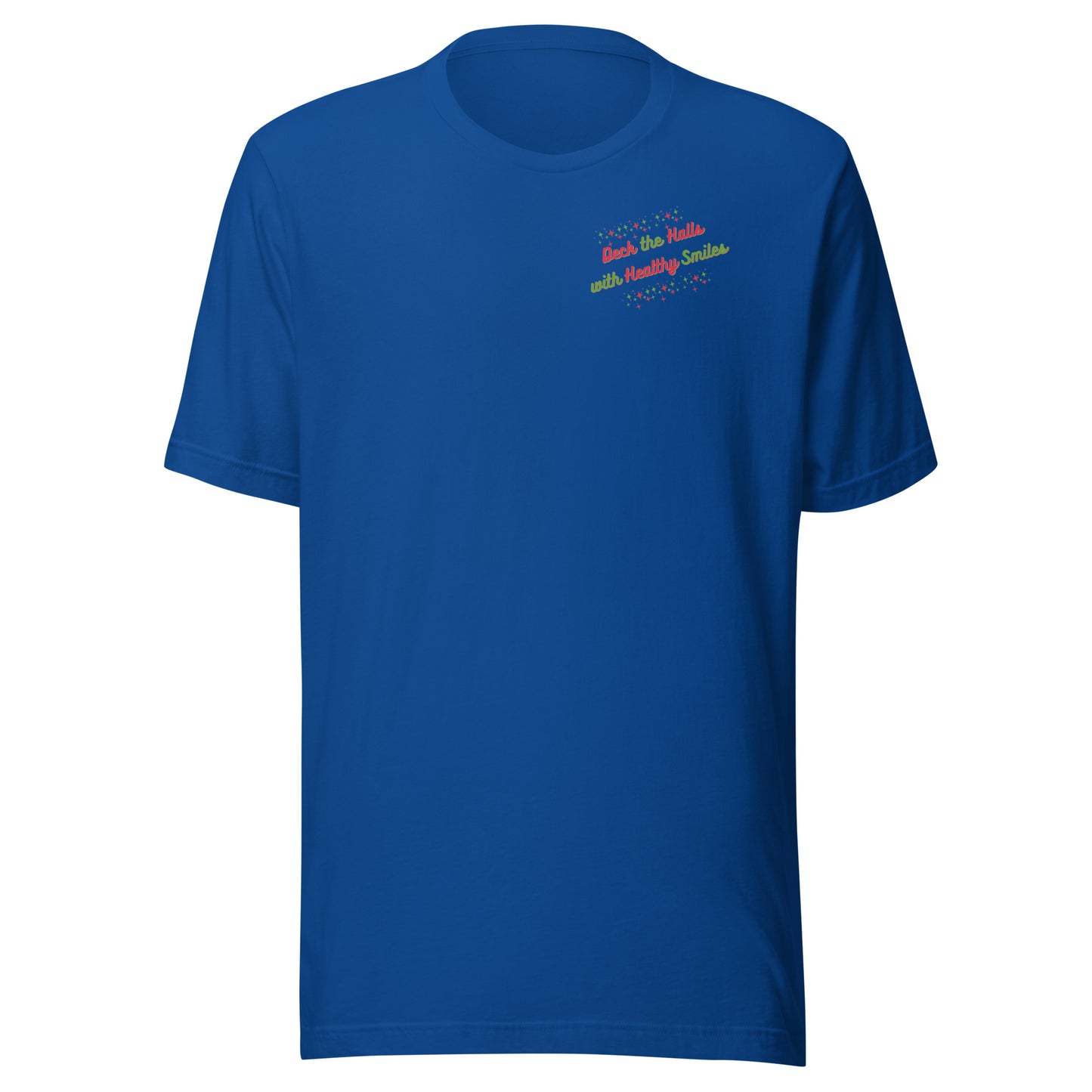 Deck the Halls with Healthy Smiles Christmas Tee