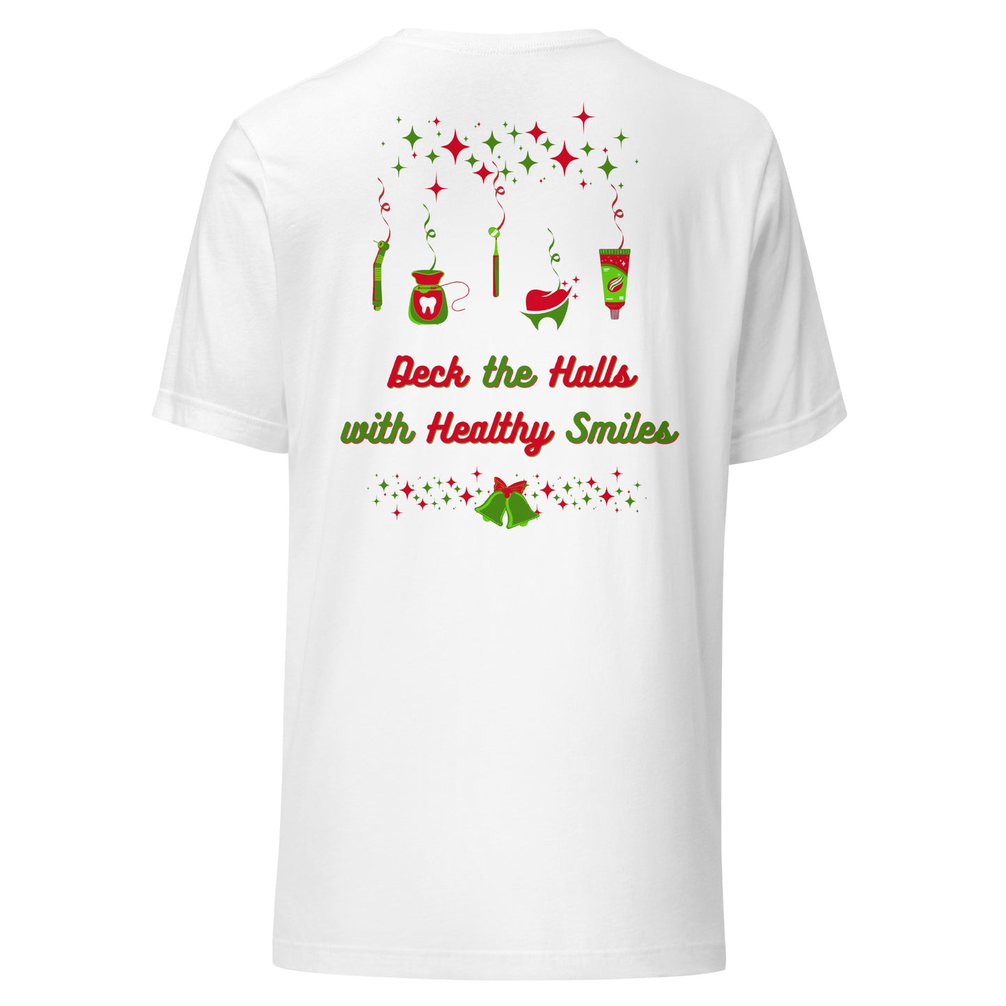 Deck the Halls with Healthy Smiles Christmas Tee