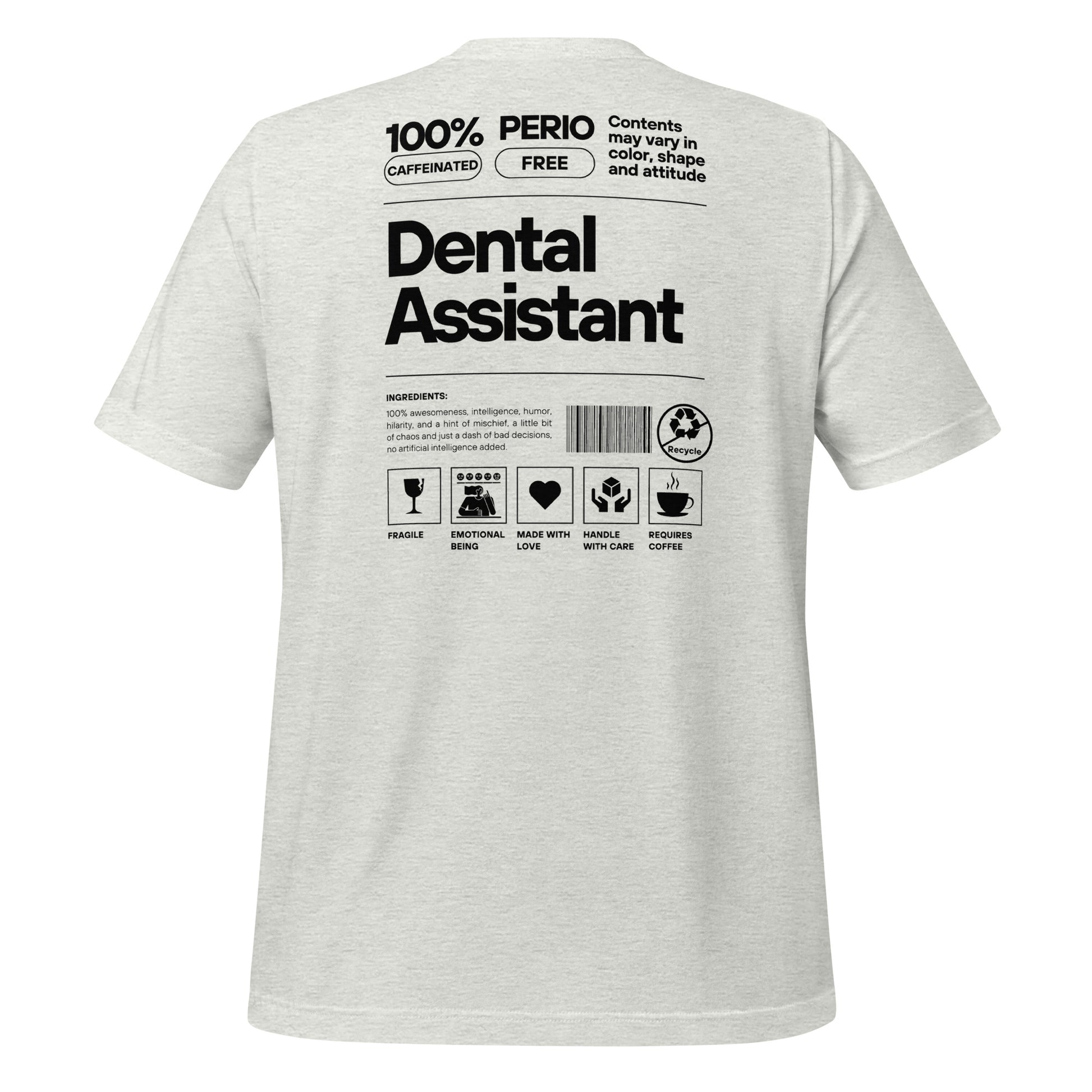 Ash dental assistant shirt featuring a creative label design with icons and text, perfect for dental assistants who want to express their identity and passion for their job - dental shirts back view.