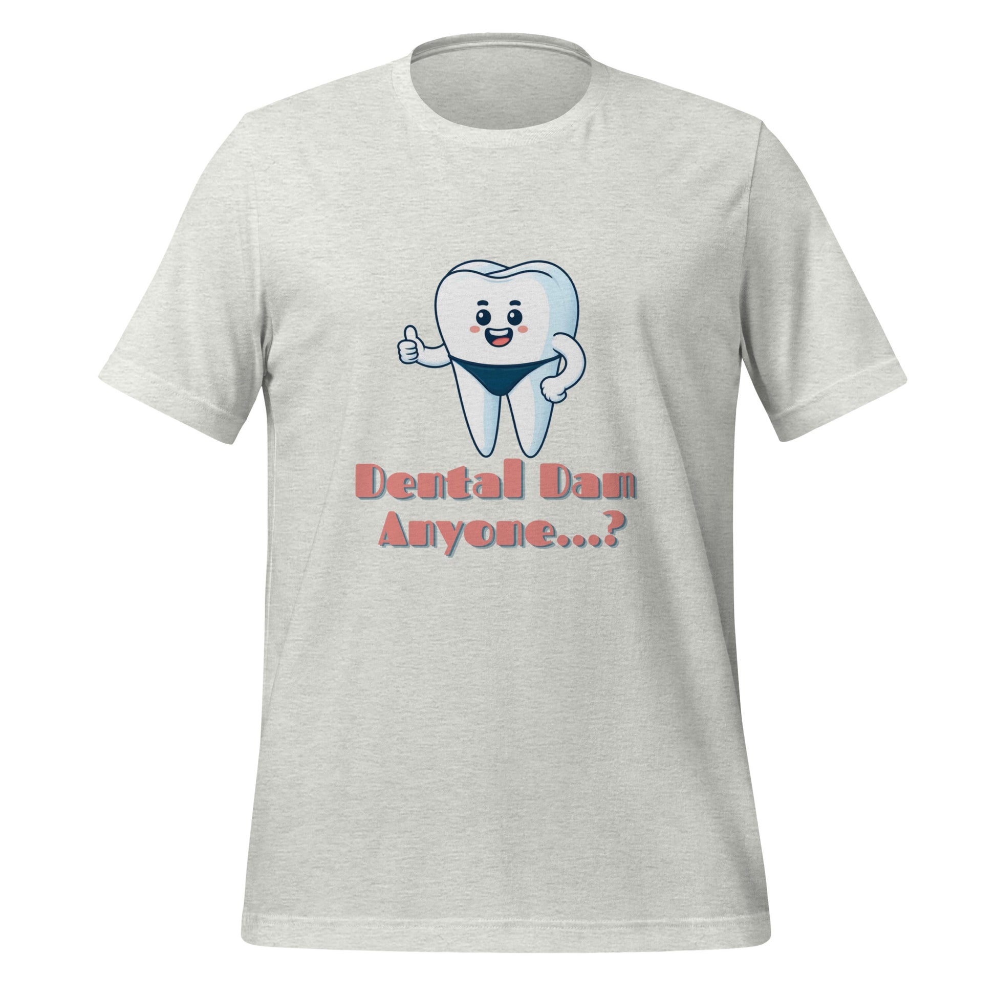 Funny dental shirt featuring a playful tooth character in a speedo with the text ‘Dental Dam Anyone?’, perfect for dentists, dental hygienists, and dental students who enjoy dental humor. This dental shirt is a unique addition to any dental professional’s wardrobe, making it an ideal dental office shirt. Don’t miss out on our dental assistant shirts and dental hygiene shirts. Ash color.